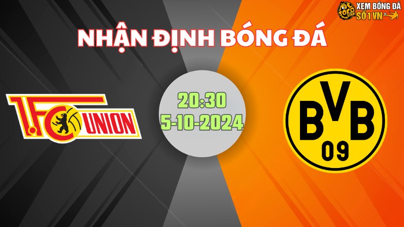 Union Berlin đấu với Dortmund